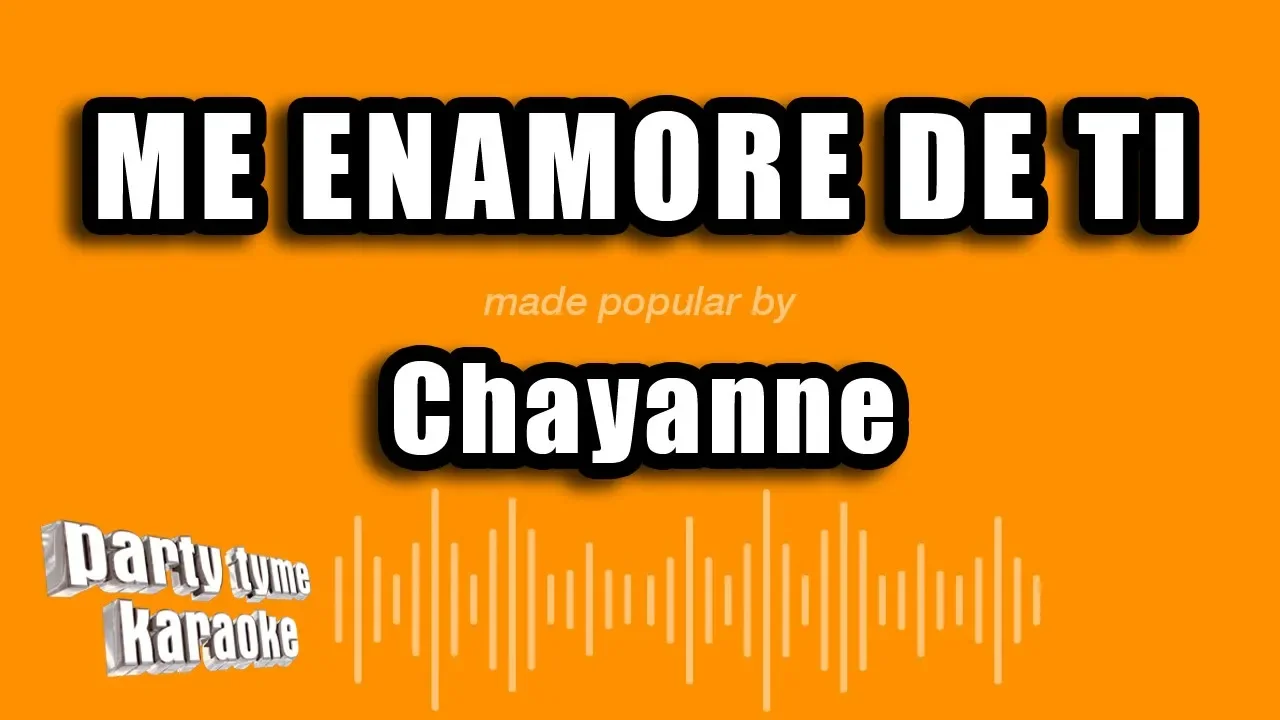 Chayanne - Me Enamore De Ti (Versión Karaoke)