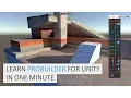 Learn ProBuilder for Unity in One Minute