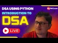 Introduction to DSA DSA using Python MySirG