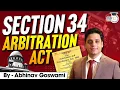 Setting Aside of Arbital Award Section 34 Arbitration Conciliation Act By Abhinav Goswami