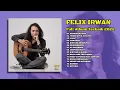 Lagu Kenanglah aku - Felix Irwan Cover full Album Terbaru 2022