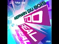 Too Real - Kerwin Du Bois