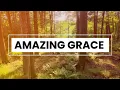Lagu AMAZING GRACE || HYMNAL WORSHIP 