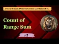 P5 Count of Range Sum Ordered Set C GET CONCEPT