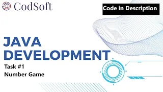 Number Game CodSoft Task 1 Java Programming Internship Code in Description