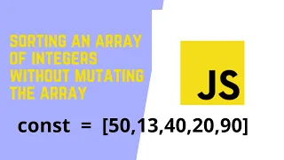 How to sort an array of integers without mutating the array