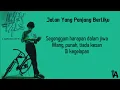 Download Lagu Jalan Panjang Yang Berliku - Iwan Fals (Lirik Lagu)