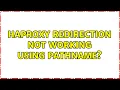 haproxy redirection not working using pathname