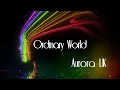Aurora UK - Ordinary World