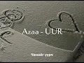Download Lagu Azaa - Uur  (Official Music Video)