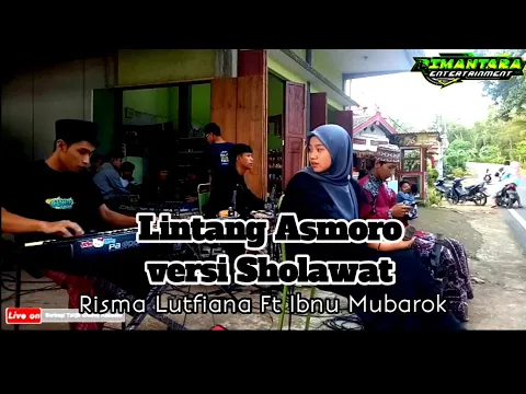 Download MP3 LINTANG ASMORO versi Sholawat _Risma Lutfiana ft Ibnu M _live bagi takjil Ghoniy Assalam