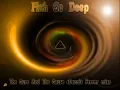 Fish go deep - The cure and the cause (Dennis Ferrer mix)