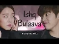Download Lagu Ishq Bulaava |Korean Mix| Legend of the Blue Sea| Tae Ho and Cha Si Ah