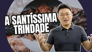 A SANTÍSSIMA TRINDADE - Escola Metropolitana