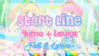 aikatsu stars start line yume laura full u0026 lyrics