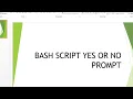Bash script YES or NO