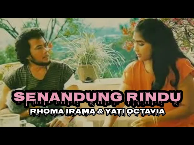 Download MP3 RHOMA IRAMA feat YATI OCTAVIA ( noer halimah ) SENANDUNG RINDU