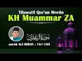 Download Lagu Tilawatil Qur'an Merdu KH Muammar ZA💕Surah Ali Imran Ayat 181-189