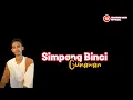 Download Lagu SIMPANG BINCI GUNAWAN COVER BY IBRAHIM DAUD