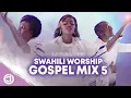 Lagu Dj Olemacho - Gospel Mix #5 Video (Swahili Worship Gospel Mix 2021)