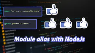 Module Alias With NodeJs