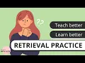 Teach Better Learn Better Retrieval Practice