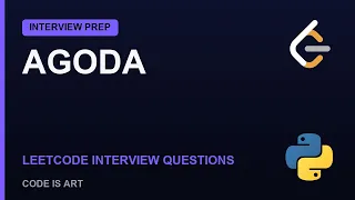 Agoda Coding Interview Questions 2026 LeetCode Python Solutions