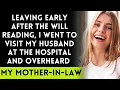 Download Lagu Leaving the Will Reading Early - Discovering My Mother-in-Law at the Hospital with My Husband