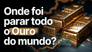 O que está por trás da ALTA HISTÓRICA do Ouro?
