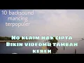 Download Lagu BACKSOUND MANCING  TERPOPULER YANG BIASA DI PAKAI PARA YOUTUBER || no copy right