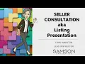 Seller Consultation aka Listing Presentation - presented by Lynn Hamilton