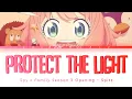 Download Lagu Spy × Family Season 3 - Opening FULL『Protect the Light』by Spitz (Lyrics)