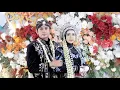 Dokumentasi Pernikahan ANWAR SODIK \u0026 ANI KURNIASARI