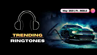 Download Top 7 Trending Ringtones | May 2021 | Ft. Insta Reels | With Easy Downloads MP3