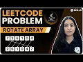 LeetCode Problems Medium Question Rotate Array