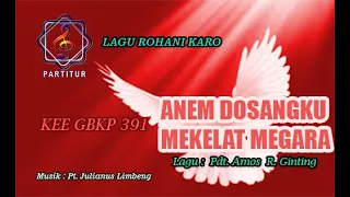 Download KEE 391 - ANEM DOSANGKU MEKELAT MEGARA MP3