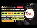 AWS Data Engineering Python Batch-2 session-1 Mrng By Anuj 11 years Exp Raj Cloud Technologies