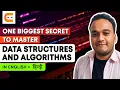 One Biggest Secret to Master Data Structures and Algorithms How To Master DSA CodingNinjasIndia