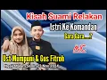 KISAH SUAMI SERAHIN ISTRI KE RAJANYA || MUMPUNI CERAMAH KON KARO NGUNYAH NGAJI TERBARU 23 NOV 2025