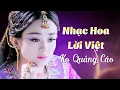 Download Lagu NỔI DA GÀ Khi Nghe Giọng Hát Này - LK Nhạc Hoa Lời Việt Remix Hay Nhất KHÔNG QUẢNG CÁO
