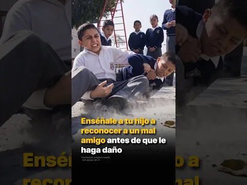Enséñale a tu hijo a reconocer a un mal amigo antes de que le haga daño