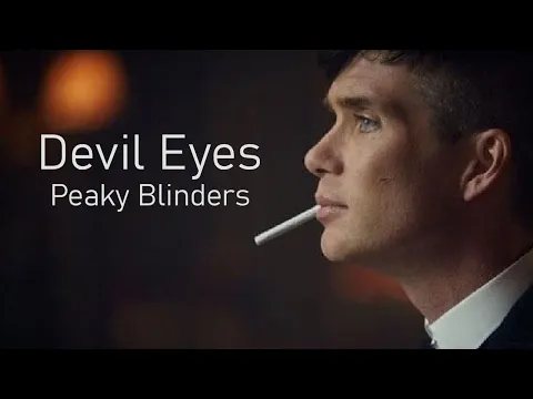 Download MP3 Peaky Blinders - Devil Eyes