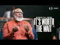 Download Lagu It's Worth the Wait - Bishop T.D. Jakes
