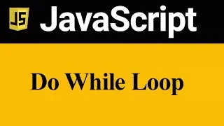 Do While Loop in JavaScript Hindi