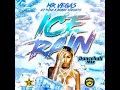 Ice Rain (Remix) - Mr. Vegas & Massive B