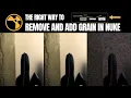 How to Degrain and Regrain any Footage in Nuke - Das Grain Tutorial