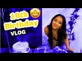I Finally Turned My Real Age Birt ay vlog