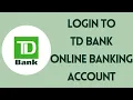 How to Login TD Bank Online Banking Account td com Login 2022
