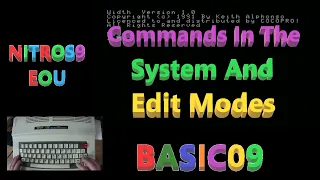 Basic09 Part 2 Commands For The System And Edit Modes