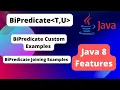 3 7 What is BiPredicate Example program for BiPredicate BiPredicate Joining or chaining examples